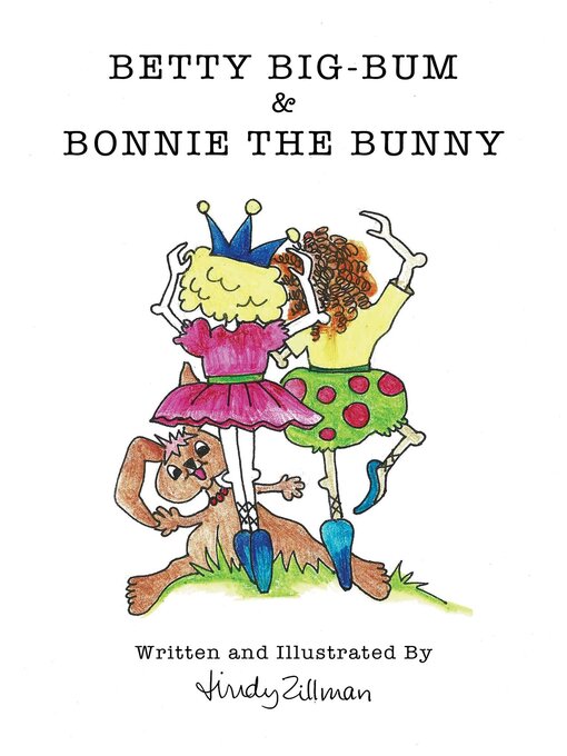 Cover image for Betty Big-Bum & Bonnie the Bunny